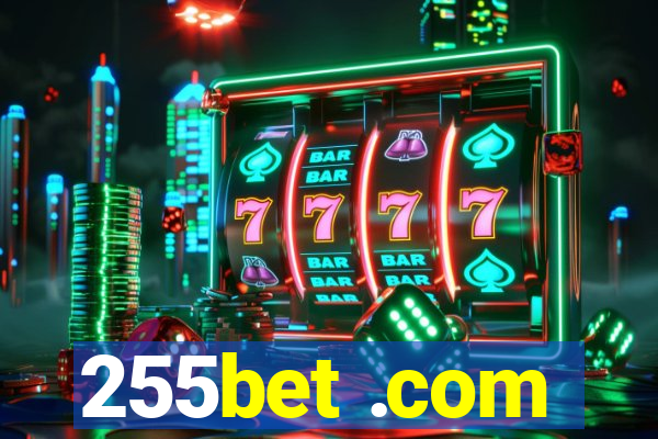 255bet .com